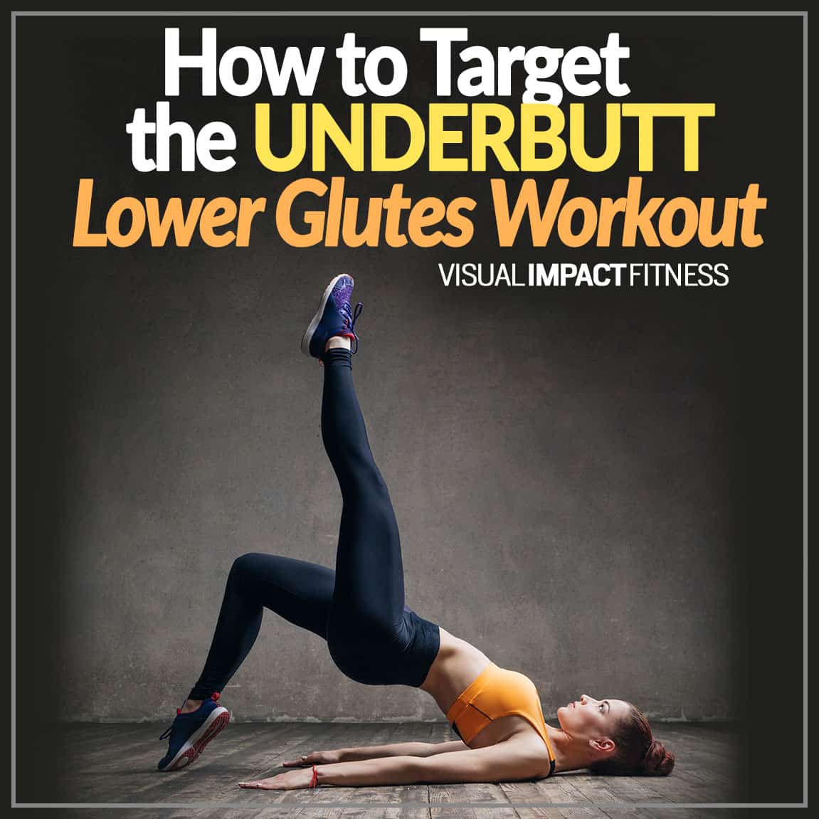 Under Glute Exercises At Home at Irene Defilippo blog